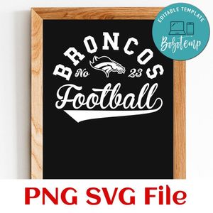 Broncos Football Team SVG Customizable