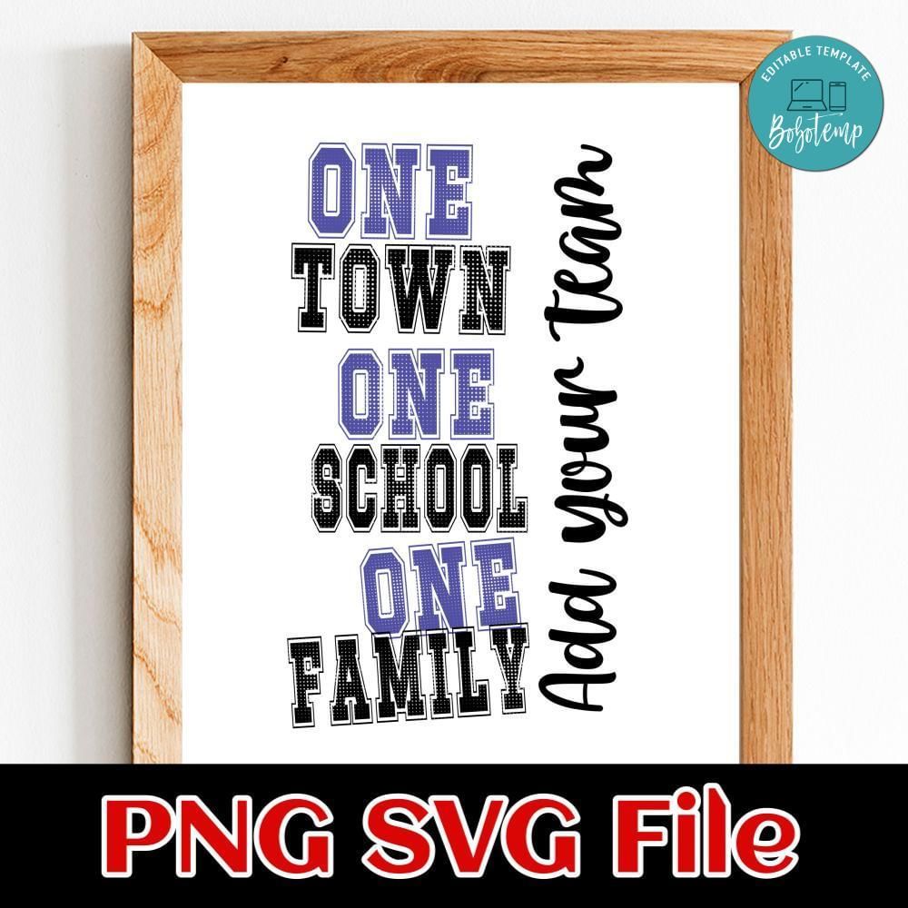 One town one school one family Customer Request PNG file template