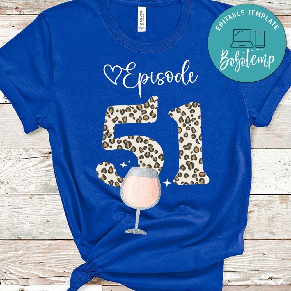 Episode Birthday Shirt