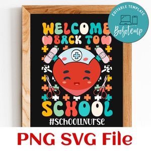 Welcome Back To School nurse SVG PNG design template