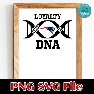 Loyalty New England Patriots PNG SVG file template