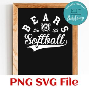 Bears Softball Team SVG Customizable