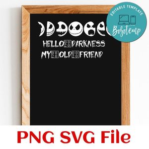 Hello Darkness My Old Friend SVG PNG design template