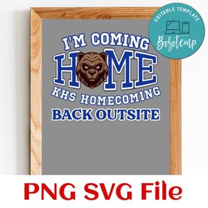 I'm coming home PNG design template