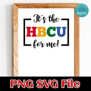 The HBCU For Me PNG SVG design template