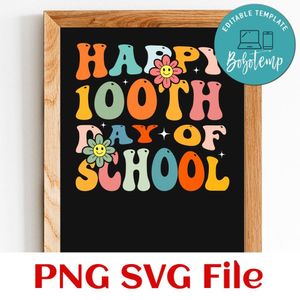 Happy 100th day of school PNG SVG file template