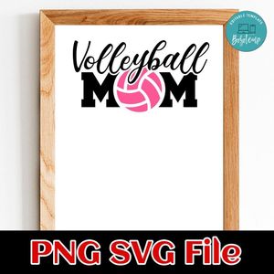 Volleyball mom Customer Request PNG file template