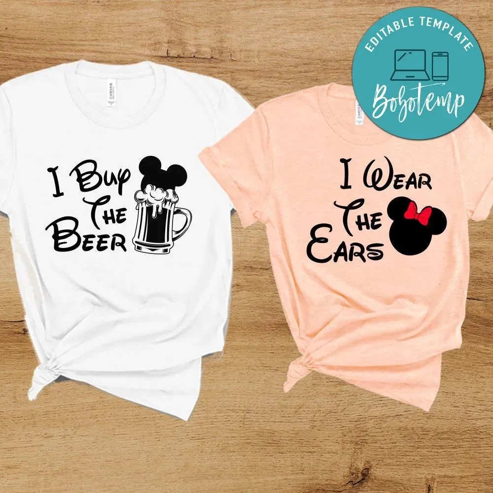 i buy the beers I wear the ears Party Shirt | Bobotemp