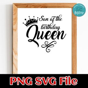 God Daughter of the Birthday Queen SVG PNG Customizable Instant Download