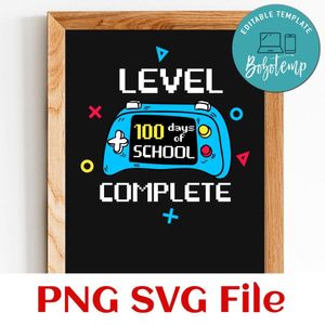 Level 100 days of school complete PNG SVG file template