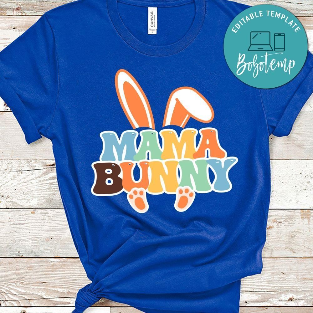 Mama Bunny Shirt