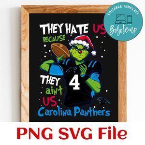 They Hate Us Because They Ain't Us Carolina Panthers PNG SVG Customizable Instant Download