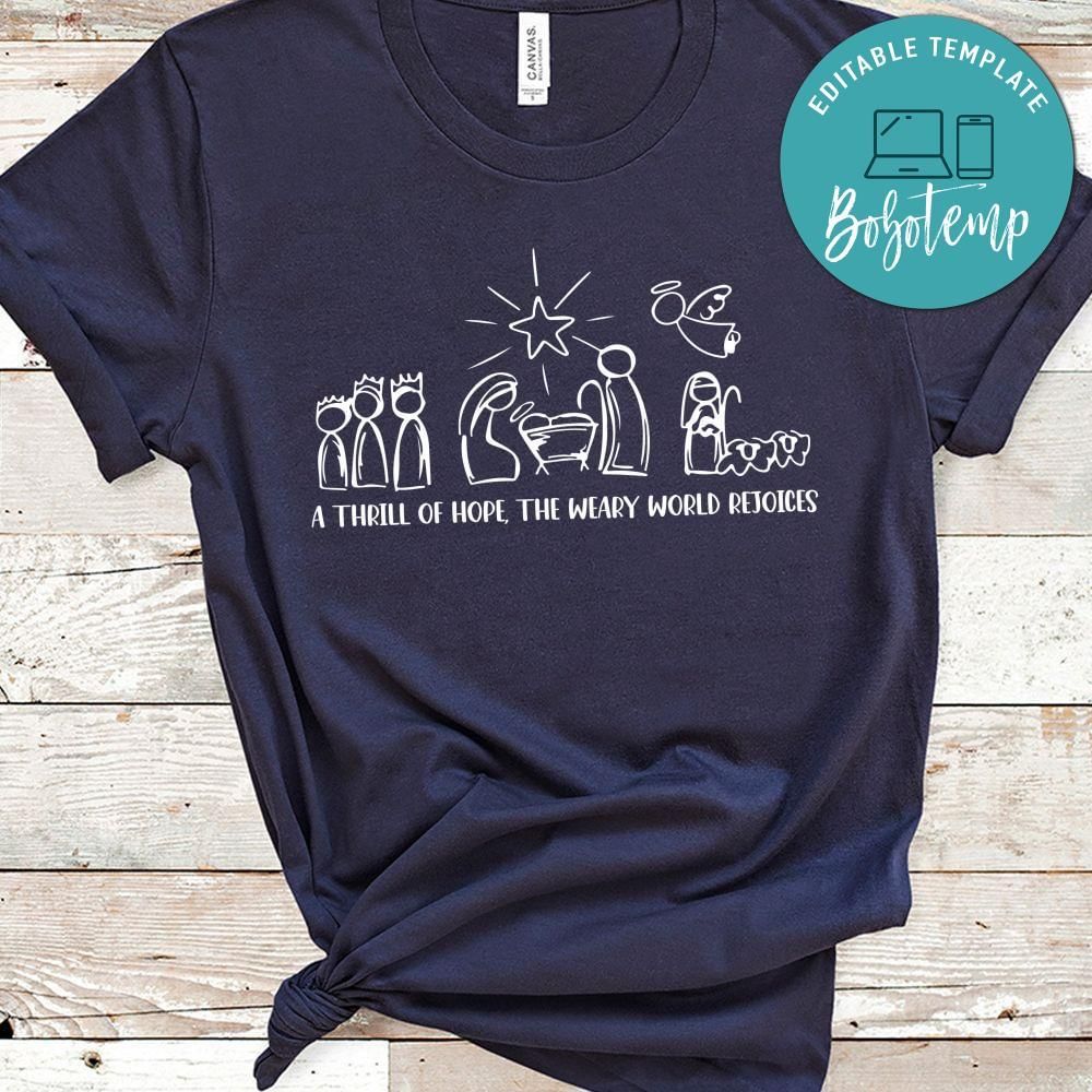 A Thrill of Hope Nativity Shirt