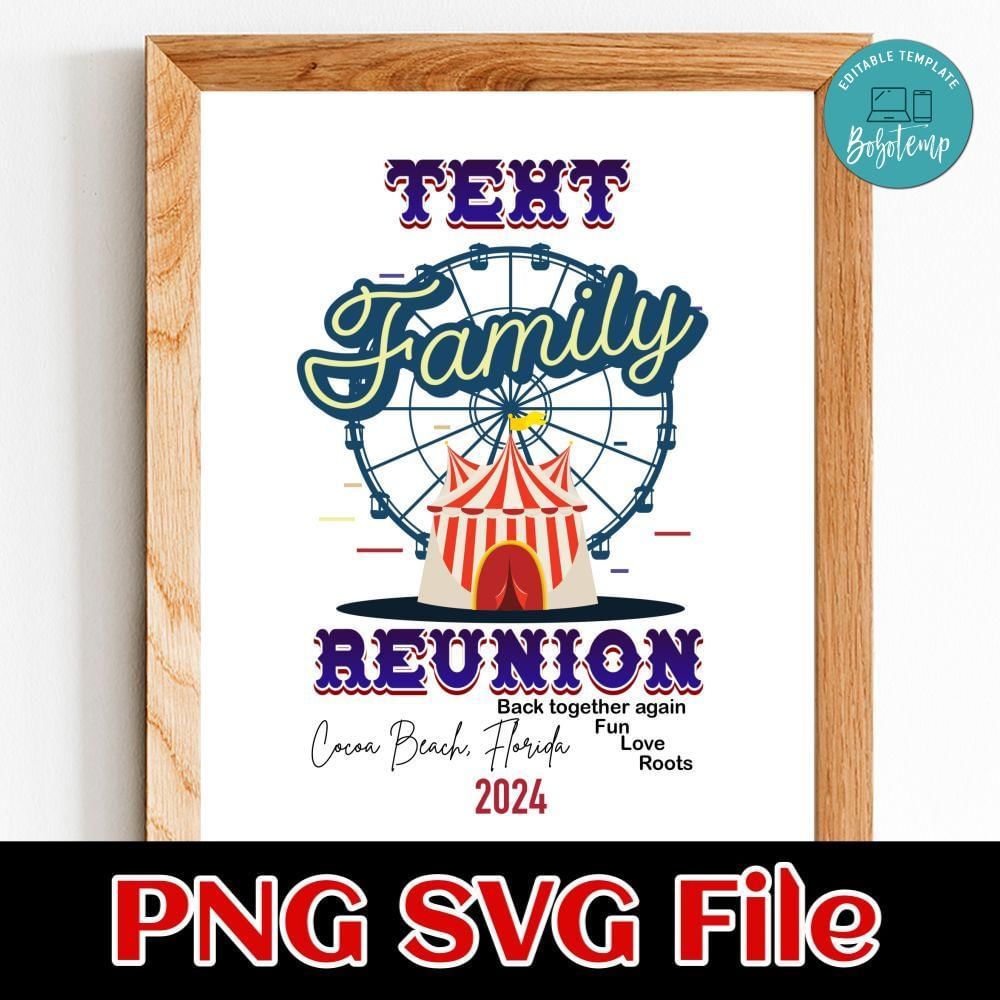Family Reunion Custom Text Customer Request PNG file template