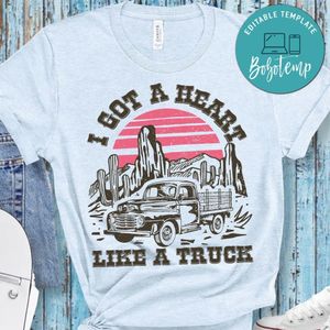 I Got a heart like a truck Shirt