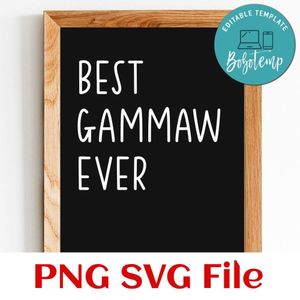 Best gammaw ever SVG PNG design template
