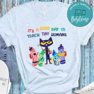 It's A Good Day To Teach Tiny Humans Peter the Cat PNG file template