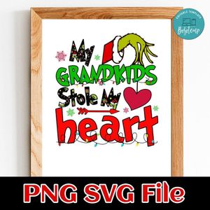 My grandkids stole my heart Customer Request PNG file template