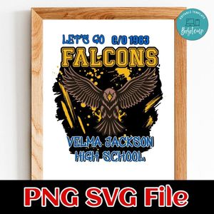 Let's go falcons Velma Jackson high school Customer Request PNG file template