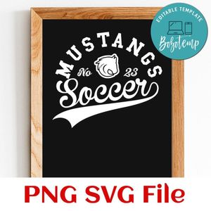 Mustangs Soccer Team SVG Customizable