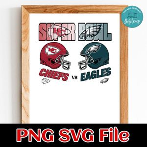 Super bowl chiefs vs eagles Customer Request PNG file template