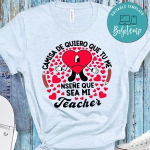 Quiero Que Me Enseñes Shirt