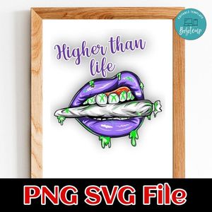 Higher than life Customer Request PNG file template