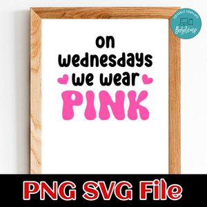 On Wednesday We Wear Pink Breast Cancer SVG PNG Customizable Instant Download