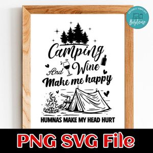 Camping and wine make me happy PNG SVG file template