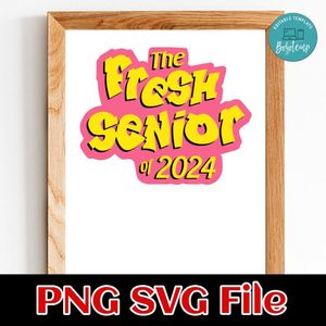 Fresh Senior 2024 Customer Request PNG file template