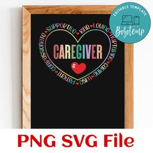 Caregiver Heart Caretaker Care Giver Appreciation Week Customer Request PNG file template