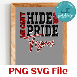 We can hide our pride Customer Request PNG file template