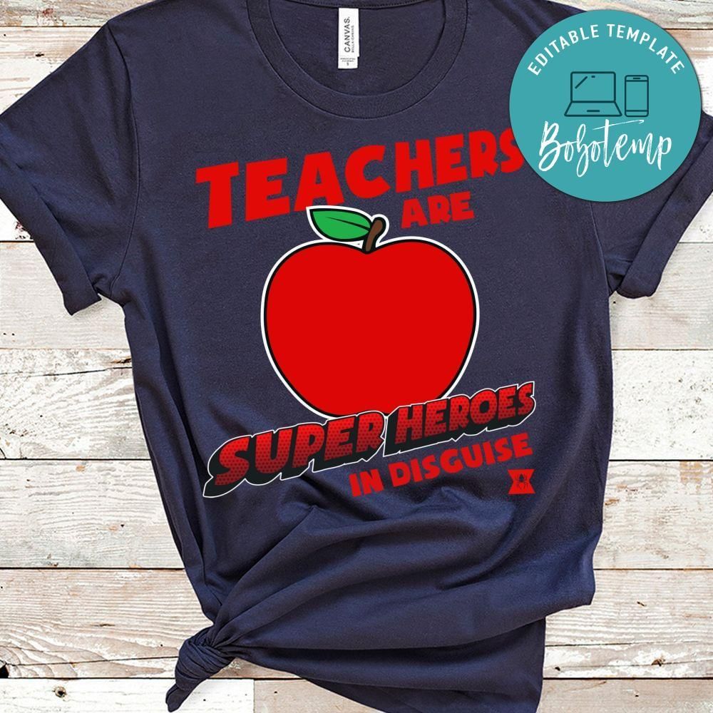 Teacher are superheroes in disguise Shirt