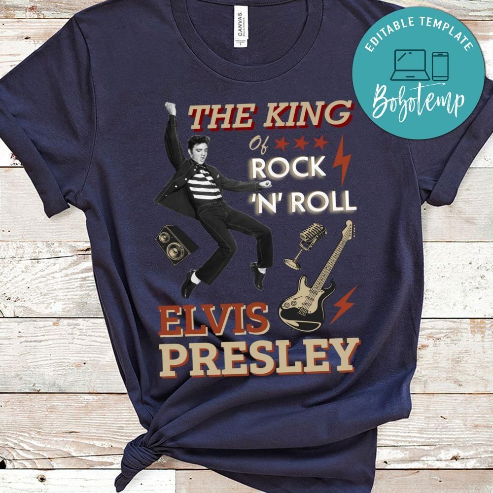The king of rock Elvis presley inspired Shirt