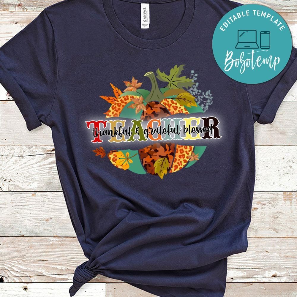 Teacher thankful grateful blessed Shirt