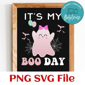 It's my boo  day Customer Request PNG file template