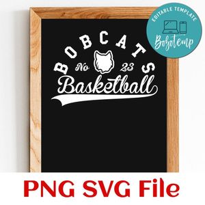 Bobcats Basketball Team SVG Customizable