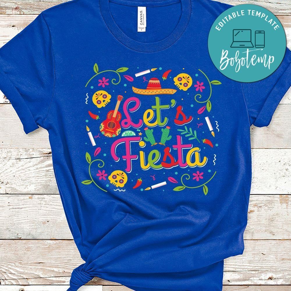 Let's Fiesta Shirt
