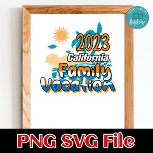 California 2023 Family Vacation SVG PNG design template