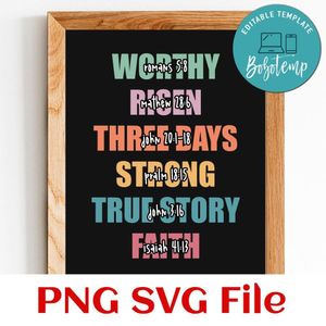 Worthy Risen Three Days Strong True Story Faith SVG PNG Customizable Instant Download
