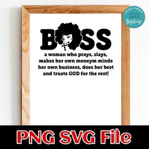 Boss Lady Trusts God For The Rest PNG SVG file template
