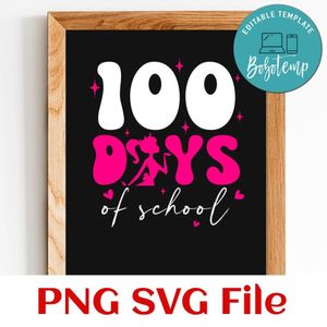 100 Days Of School Barbie SVG PNG Customizable Instant Download