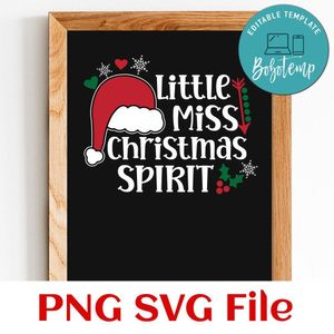 Little Miss Christmas Customer Request PNG file template