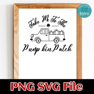 Take Me to the Pumpkin Patch SVG PNG design template