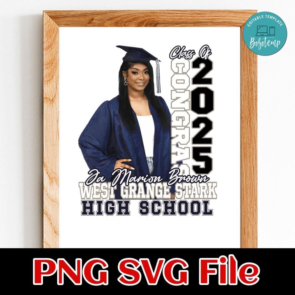 Class of congrats 2025 fan or shirt design Customer Request PNG file template