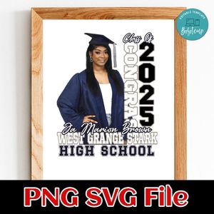 Class of congrats 2025 fan or shirt design Customer Request PNG file template