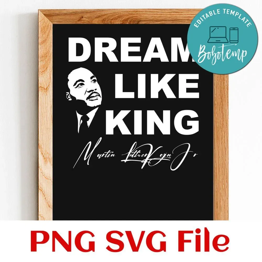 Dream like king PNG SVG file template | Bobotemp