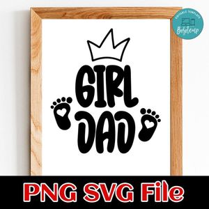 Proud New Girl Dad PNG SVG design template
