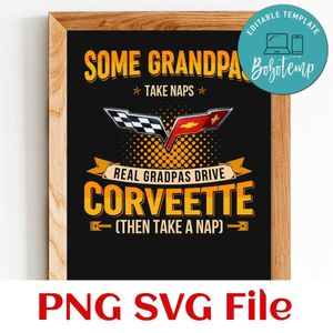 Real Grandpas Drive Corvette Customer Request PNG file template