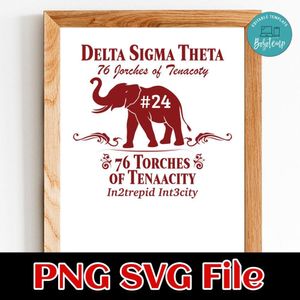 Delta Sigma Theta 76 Jorches of Tenacoty Customer Request PNG file template